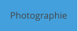 Photographie