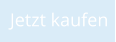 Jetzt kaufen